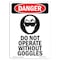 Signmission Safety Sign, OSHA Danger, 24" Height, Aluminum, Do Not Operate Without, Portrait, 1824-V-1159 OS-DS-A-1824-V-1159 - alternate 1